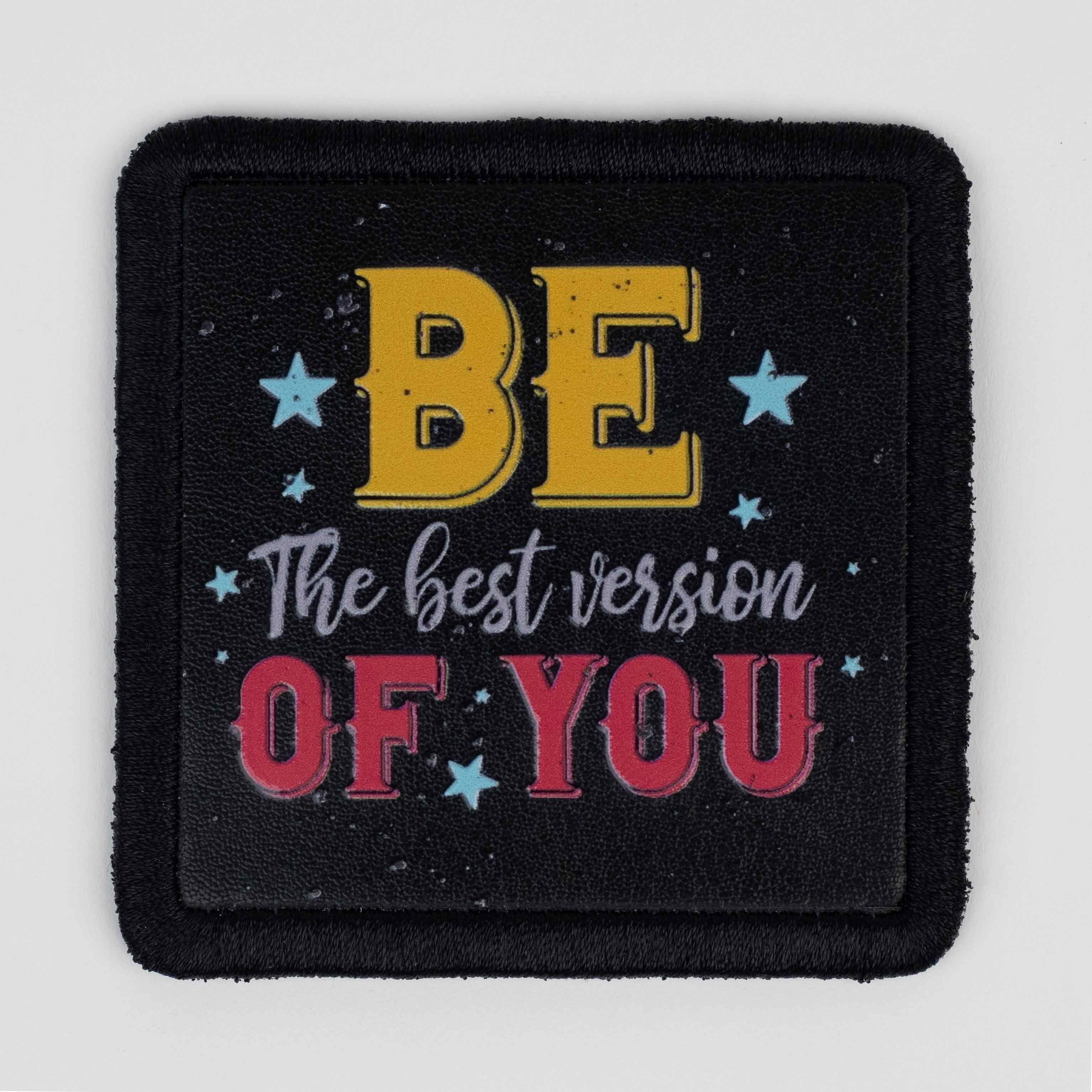 Quote Series - Be The Best Version Black Patch